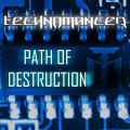 Technomancer - Path Of Destruction / Limited Edition (EP CD)