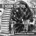 Tension Control - Im Rhythmus der Maschinen (CD)