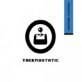 Thermostatic - Private Machine (MCD)
