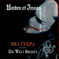 Umbra et Imago - Mea Culpa + Die Welt Brennt / ReRelease (CD + DVD)