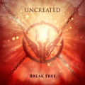 Uncreated - Break Free / Limited Edition (EP CD)