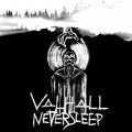 Valhall - Neversleep (CD)