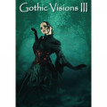 Various Artists - Gothic Visions III (CD+DVD)