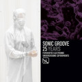 Various Artists - Sonic Groove: 25 Years (1995-2020) (2x 12" Vinyl)