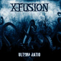 X-Fusion - Ultima Ratio (CD)