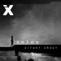 Xotox - Silent Shout (EP CD)