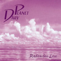 Daily Planet - Radioactive Love (MCD)
