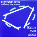 Jan W. / Synthom - Keine Zeit 2002 (MCD)