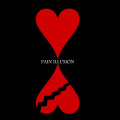 2 Love Or 2 Hate - Pain Illusion (CD)