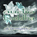 Audio Buddha - Alchemystical (CD)1