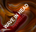 Wave In Head - Happiest Day + Autograph card / Limited Edition (CD)1