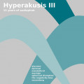Various Artists - Hyperakusis III (CD)
