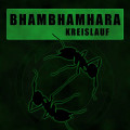 BhamBhamHara - Kreislauf (MCD)1