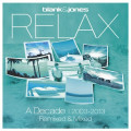 Blank & Jones - Relax - A Decade 2003-2013 (Remixed & Mixed) (2CD)