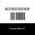 Blitzmaschine - Faustrecht (CD)1