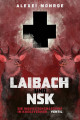 Alexei Monroe - Laibach und NSK - Die Inquisitionsmaschine im Kreuzverhör (Buch)1
