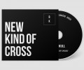 Buzz Kull - New Kind of Cross / Limited Edition (CD)