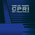 Carlos Peron - CPRI Rex Industrialis Climax of musique concrète / Limited Edition (CD)1