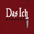 Das Ich - Kannibale (EP CD)1