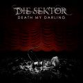 Die Sektor - Death My Darling / Limited Edition (2CD)1