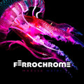 Ferrochrome - Medusa Water (CD)1