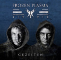 Frozen Plasma - Gezeiten (CD)1