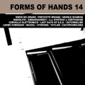 Various Artists - Forms of Hands 14 / Limited Edition (CD)