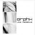 Orphx - Vita Mediativa (CD)