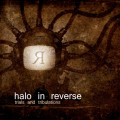 Halo In Reverse - Trials and Tribulations (CD)1