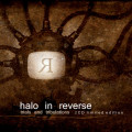 Halo In Reverse - Trials and Tribulations / Limited Edition (2CD)1