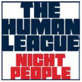 The Human League - Night People (12" Vinyl)1