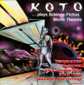 Koto - Plays Science-Fiction Movie Themes (12" Vinyl)