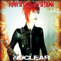 Krystal System - Nuclear / Limited Edition (2CD)