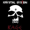 Krystal System - Rage / Limited Edition (2CD)