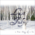 Last July - A True Story Of A Lie (CD)1