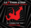 Leaether Strip - The Other Man - A Front 242 Tribute (2CD)1