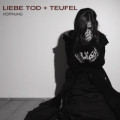 Liebe Tod+Teufel - Hoffnung (CD)