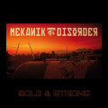 Mekanik Disorder - Cold & Strong (CD)