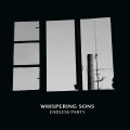 Whispering Sons - Endless Party / Reprint (12" Vinyl)1
