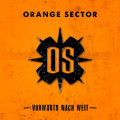 Orange Sector - Vorwärts nach Weit (CD)1