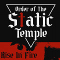 Order Of The Static Temple - Rise In Fire (CD)1