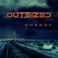 Outsized - Change (CD-R)