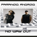 Paranoid Android - No Way Out (CD)