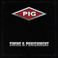 PIG - Swine & Punishment (CD)