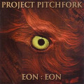 Project Pitchfork - Eon:Eon (CD)1