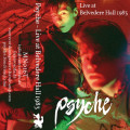 Psyche - Live at Belvedere Hall 1983 / Limited Edition (MC)1