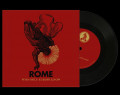 Rome - Who Only Europe Know / Limited Edition (7" Vinyl)1