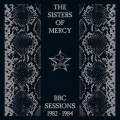 Sisters Of Mercy - BBC Sessions 1982-1984 / 2021 Remaster (CD)1