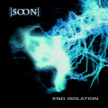 [soon] - End Isolation (CD)