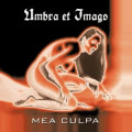 Umbra et Imago - Mea Culpa (CD)